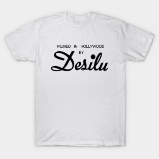 Desilu. Filmed in Hollywood T-Shirt